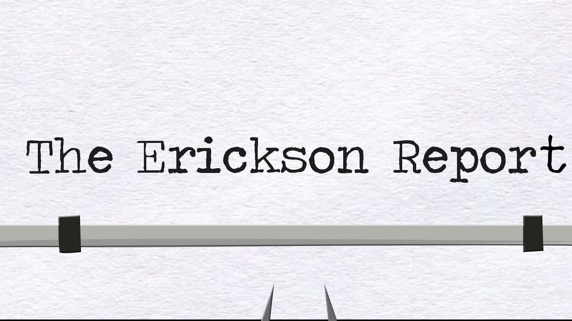 The Erickson Report for January 26 to February 8