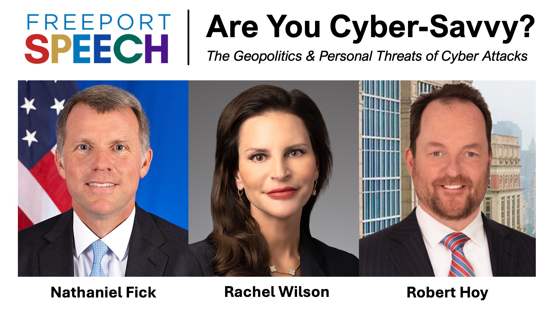 Thumbnail image for Freeport Speech: Are You Cyber-Savvy?