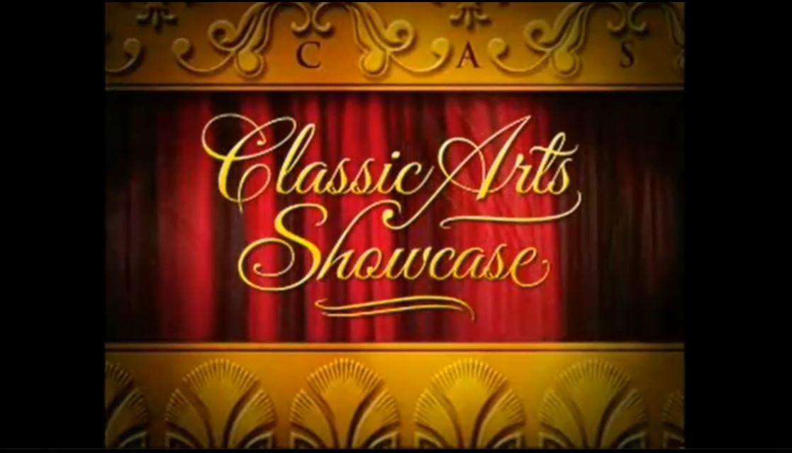 Classic Arts Showcase.